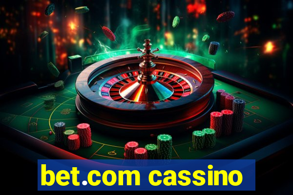 bet.com cassino